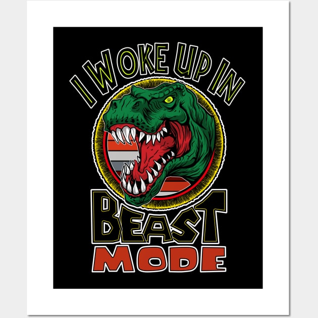 I Woke Up In Beast Mode Wall Art by Turnbill Truth Designs